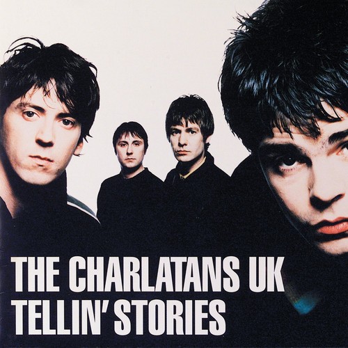 The charlatains tellin - the, tellin'