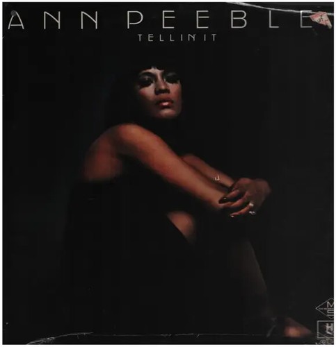 Ann peebles tellin near - tellin, it