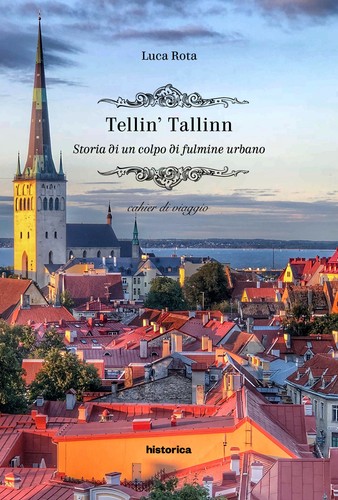 Tellin tallin storia - tallin., un