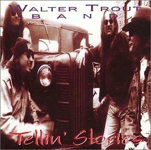 Walter trout band tellin - trout, tellin'